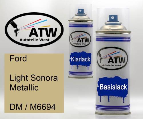 Ford, Light Sonora Metallic, DM / M6694: 400ml Sprühdose + 400ml Klarlack - Set, von ATW Autoteile West.